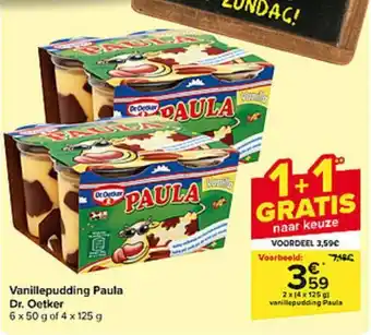 Carrefour Market Vanillepudding Paula Dr. Oetker 2 x (4 x 125g) aanbieding