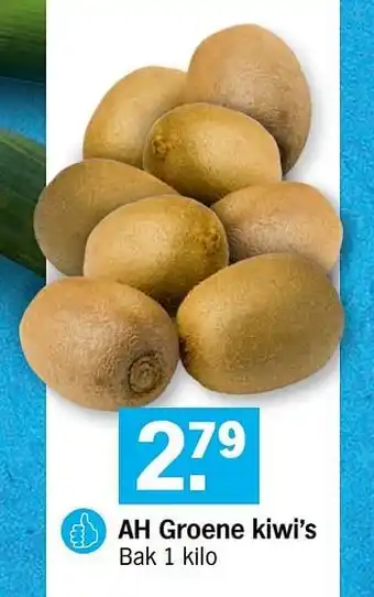 Albert Heijn Ah Groene Kiwi`s aanbieding