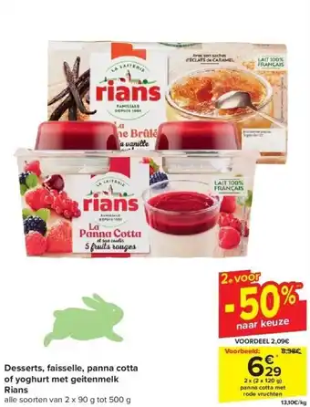 Carrefour Desserts, faisselle, panna cotta of yoghurt met geitenmelk Rians aanbieding