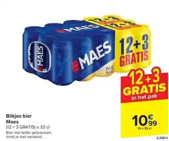 Carrefour Blikjes bier Maes aanbieding