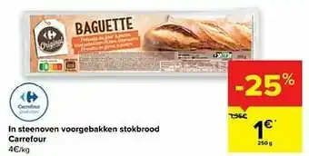 Carrefour In steenoven voorgebakken stokbrood carrefour aanbieding