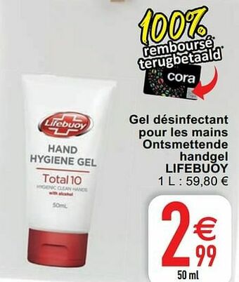 Cora Gel désinfectant pour les mains ontsmettende handgel lifebuoy aanbieding