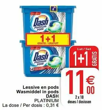 Cora Lessive en pods wasmiddel in pods dash platinium aanbieding