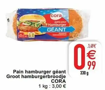 Cora Pain hamburger géant groot hamburgerbroodje cora aanbieding