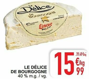 Cora Le délice de bourgogne aanbieding