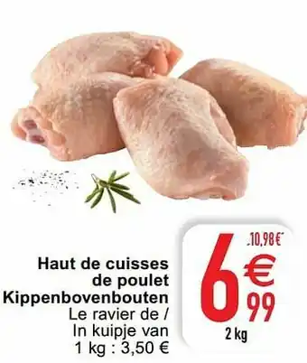 Cora Haut de cuisses de poulet kippenbovenbouten aanbieding