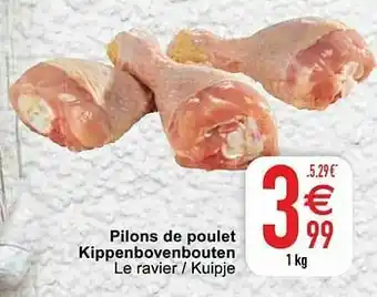 Cora Pilons de poulet kippenbovenbouten aanbieding