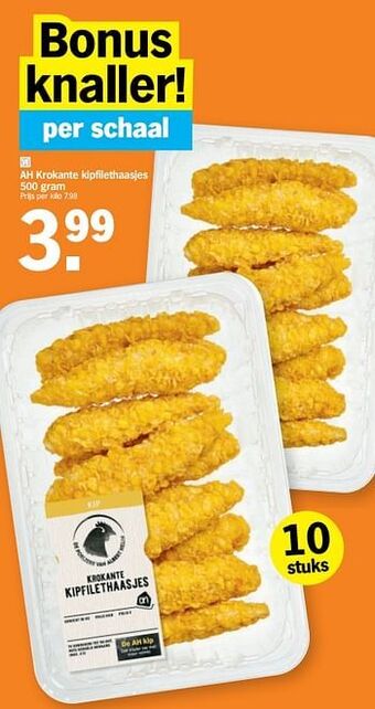 Albert Heijn AH Krokante Kipfilethaasjes aanbieding