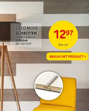 Deco Mode Schroten 1.85 m2