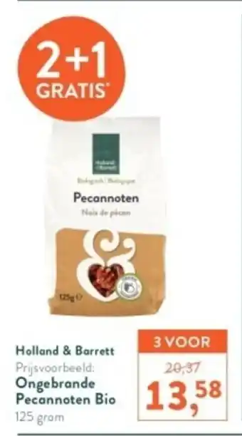 Holland & Barrett Ongebrande Pecannoten Bio 125 gram aanbieding