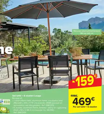 Carrefour Louga Set tafel + 6 stoelen aanbieding