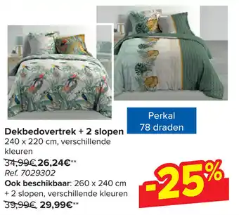 Carrefour Dekbedovertrek + 2 slopen 240 x 220 Ook beschikbaar: 260 x 240 cm aanbieding
