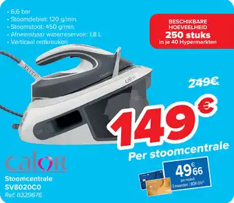 Carrefour calor Stoomcentrale SV8020C0 aanbieding