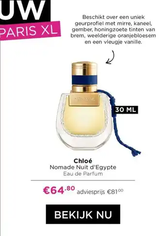 ICI PARIS XL Chloé Nomade Nuit d'Egypte Eau de Parfum 30mL aanbieding