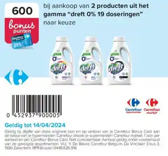 Carrefour bij aankoop van 2 producten uit het gamma dreft 0% 19 doseringen naar keuze aanbieding