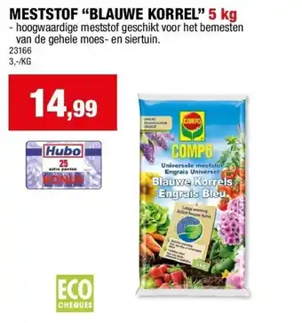 Hubo MESTSTOF “BLAUWE KORREL” 5 kg aanbieding