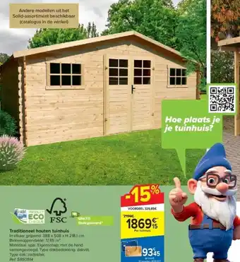 Carrefour Traditioneel houten tuinhuis aanbieding
