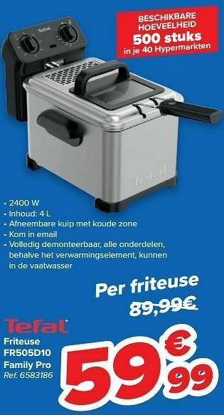 Carrefour Tefal friteuse fr505d10 family pro aanbieding