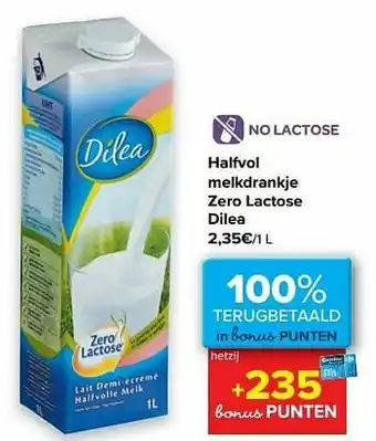 Carrefour Halfvol melkdrankje zero lactose dilea aanbieding