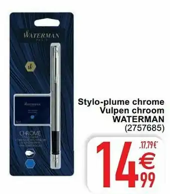 Cora Stylo-plume chrome vulpen chroom waterman aanbieding