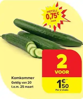 Carrefour Komkommer aanbieding