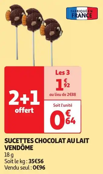 Auchan SUCETTES CHOCOLAT AU LAIT VENDÔME 18g aanbieding