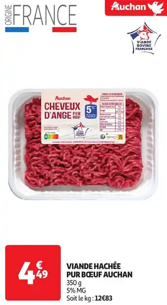 Auchan VIANDE HACHÉE PUR BŒUF AUCHAN 350 g aanbieding