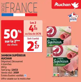 Auchan JAMBON SUPÉRIEUR 160g aanbieding