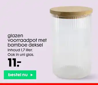 HEMA Glazen Voorraadpot Met Bamboe Deksel 1,7 Liter aanbieding