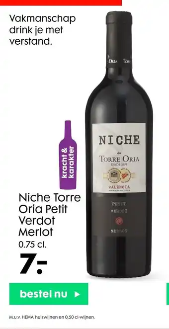 HEMA Niche Torre Oria Petit Verdot Merlot 0,75cl aanbieding