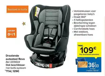 Hyper Carrefour Draaiende Autostoel Revo aanbieding
