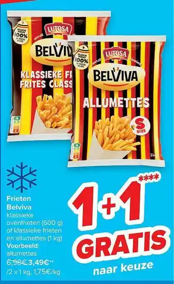 Frieten Belviva 1+1 Gratis