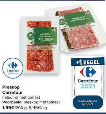 Hyper Carrefour Preskop Carrefour aanbieding