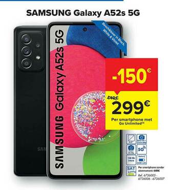 Hyper Carrefour Samsung Galaxy A52s 5g aanbieding