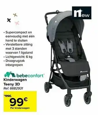 Carrefour Kinderwagen teeny 3d aanbieding