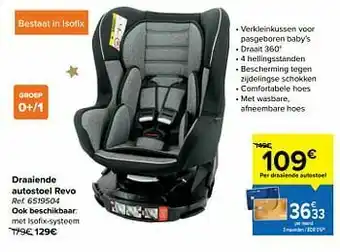 Carrefour Draaiende autostoel revo aanbieding