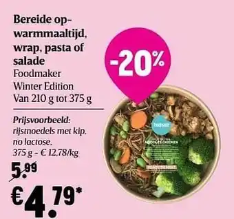 Delhaize Rijstnoedels met kip, no lactose aanbieding