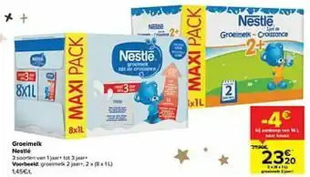 Carrefour Groeimelk 2 jaar+ aanbieding