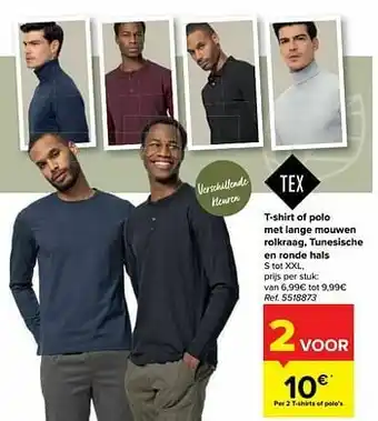 Carrefour T-shirt of polo met lange mouwen rolkraag tunesische en ronde hals aanbieding
