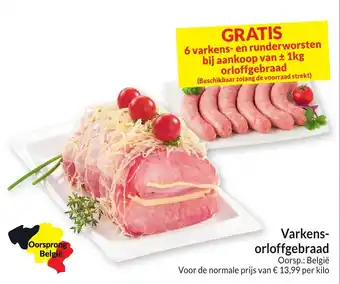 Intermarché Varkens orloffgebraad per kilo aanbieding