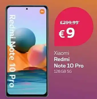 Proximus Xiaomi redmi note 10 pro 128gb 5g aanbieding