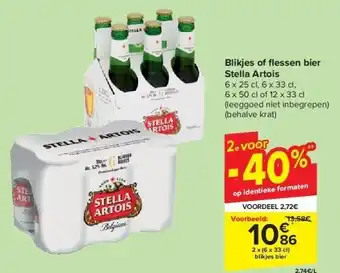 Carrefour Blikjes of fl essen bier Stella Artois aanbieding