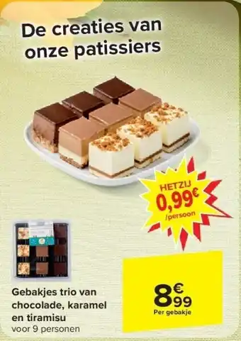 Carrefour Gebakjes trio van chocolade, karamel en tiramisu aanbieding