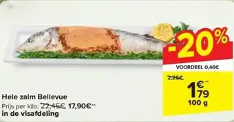 Carrefour Hele zalm Bellevue aanbieding