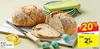 Carrefour Brood Le Savoureux aanbieding