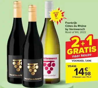 Carrefour Frankrijk Côtes du Rhône by Vermeersch aanbieding