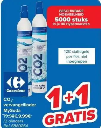 Carrefour CO2- vervangcilinder MySoda aanbieding