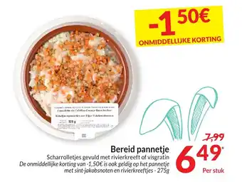 Intermarché Bereid pannetje per stuk aanbieding