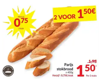 Intermarché Parijs stokbrood Per 2 stuks aanbieding