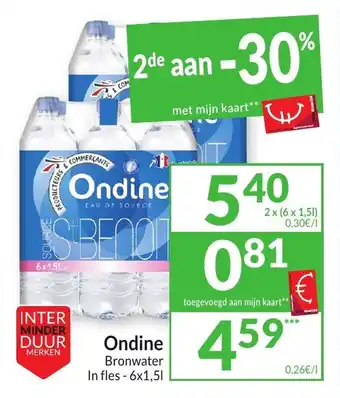 Intermarché Ondine Bronwater In fles 2 x ( 6 x 1,5l) aanbieding